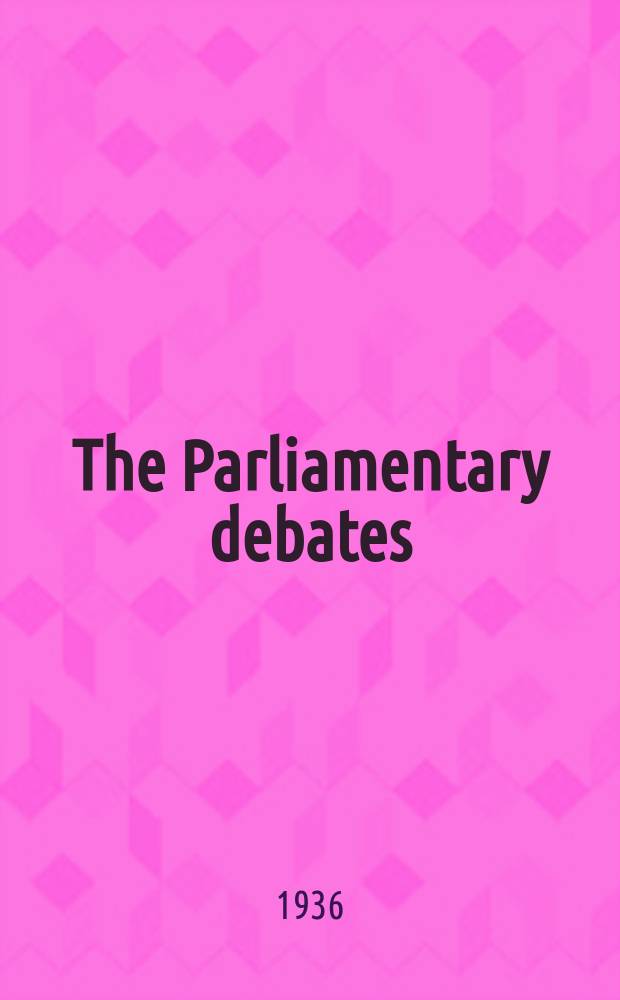 The Parliamentary debates (Hansard) : Official report ... of the ...Parliament of the United Kingdom of Great Britain and Northern Ireland. Vol.308, №34