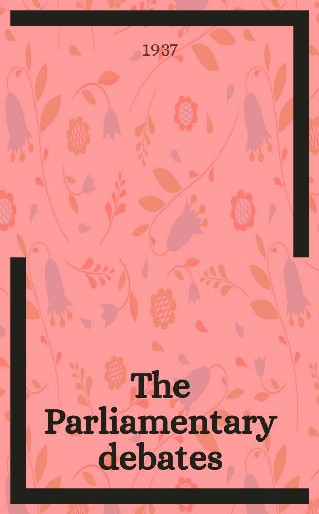 The Parliamentary debates (Hansard) : Official report ... of the ...Parliament of the United Kingdom of Great Britain and Northern Ireland. Vol.321, №66