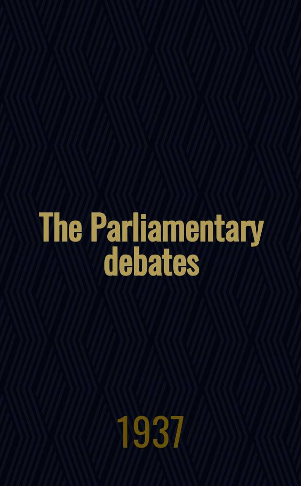 The Parliamentary debates (Hansard) : Official report ... of the ...Parliament of the United Kingdom of Great Britain and Northern Ireland. Vol.323, №102