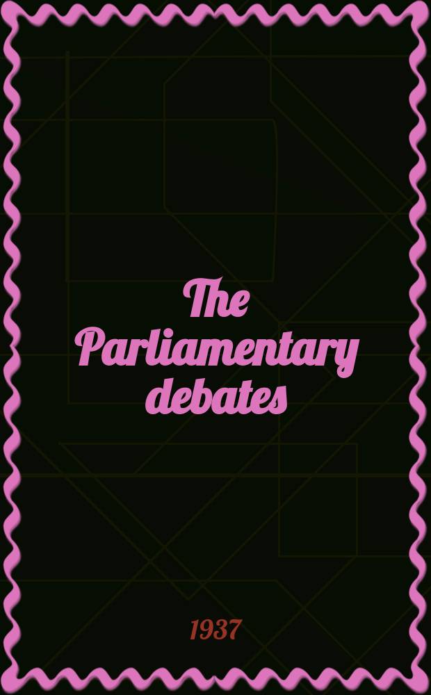 The Parliamentary debates (Hansard) : Official report ... of the ...Parliament of the United Kingdom of Great Britain and Northern Ireland. Vol.324, №117