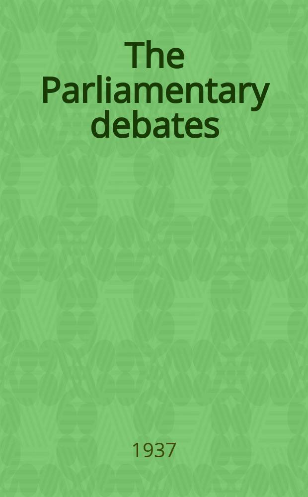 The Parliamentary debates (Hansard) : Official report ... of the ...Parliament of the United Kingdom of Great Britain and Northern Ireland. Vol.328, №18