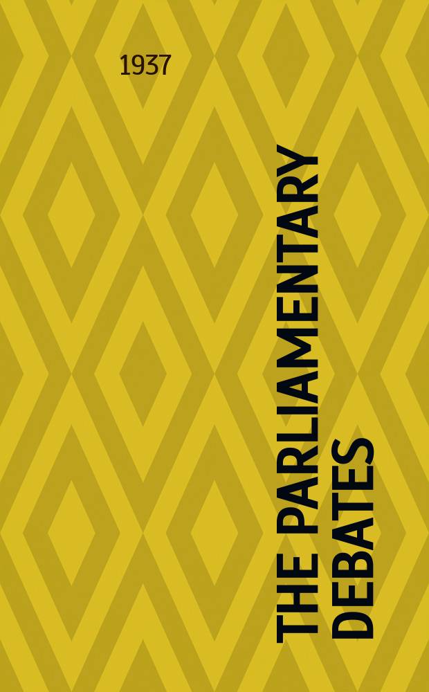 The Parliamentary debates (Hansard) : Official report ... of the ...Parliament of the United Kingdom of Great Britain and Northern Ireland. Vol.328, №19