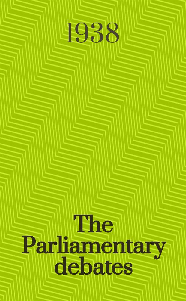 The Parliamentary debates (Hansard) : Official report ... of the ...Parliament of the United Kingdom of Great Britain and Northern Ireland. Vol.329, №22