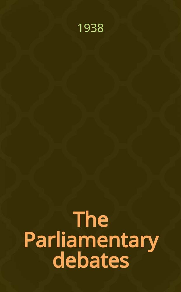 The Parliamentary debates (Hansard) : Official report ... of the ...Parliament of the United Kingdom of Great Britain and Northern Ireland. Vol.338, №150