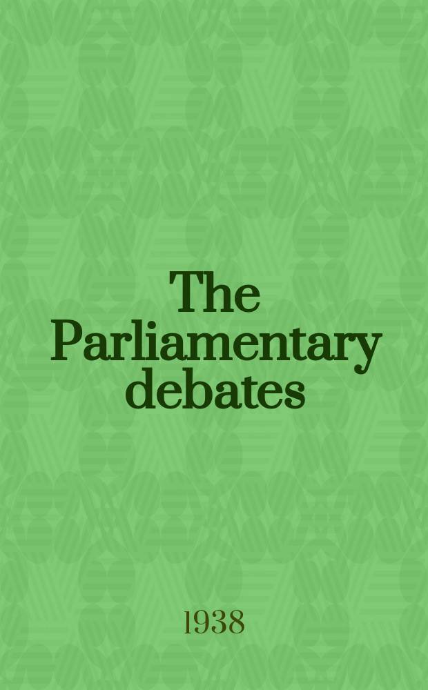 The Parliamentary debates (Hansard) : Official report ... of the ...Parliament of the United Kingdom of Great Britain and Northern Ireland. Vol.341, №12