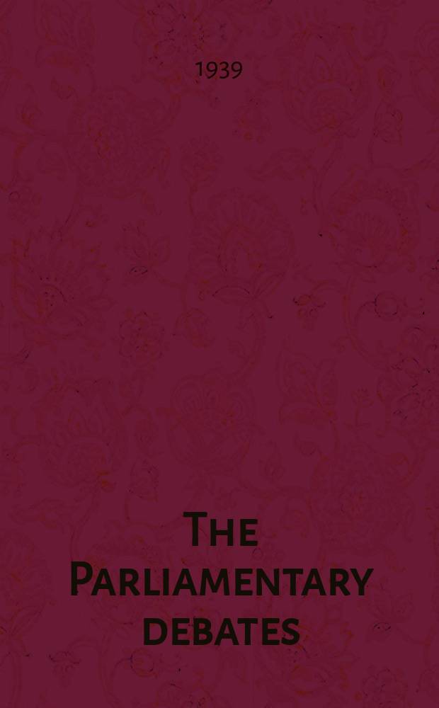 The Parliamentary debates (Hansard) : Official report ... of the ...Parliament of the United Kingdom of Great Britain and Northern Ireland. Vol.344, №61