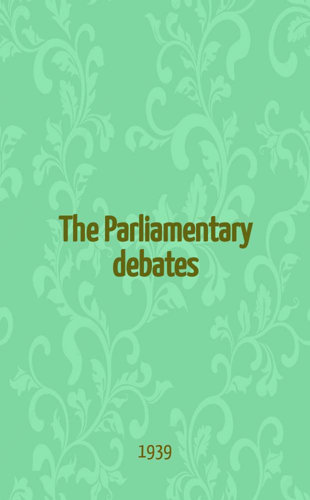 The Parliamentary debates (Hansard) : Official report ... of the ...Parliament of the United Kingdom of Great Britain and Northern Ireland. Vol.348, №126