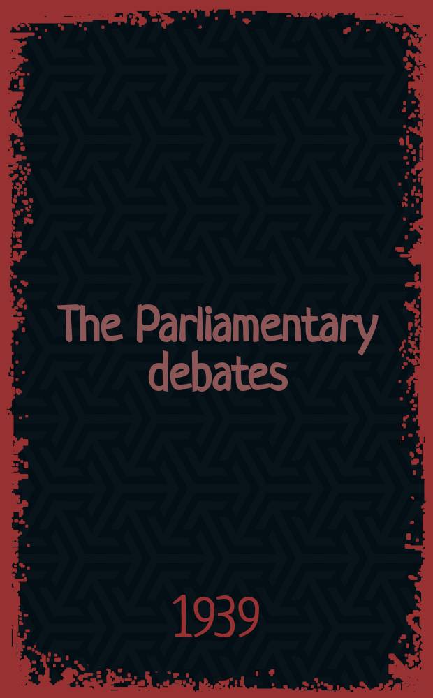 The Parliamentary debates (Hansard) : Official report ... of the ...Parliament of the United Kingdom of Great Britain and Northern Ireland. Vol.355, №8