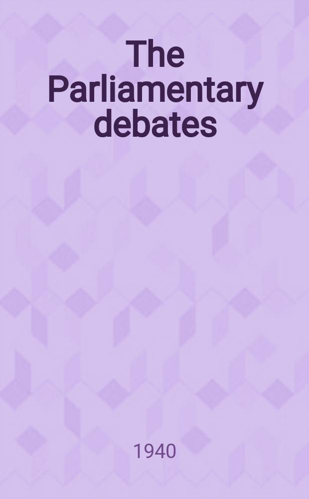 The Parliamentary debates (Hansard) : Official report ... of the ...Parliament of the United Kingdom of Great Britain and Northern Ireland. Vol.364, №107