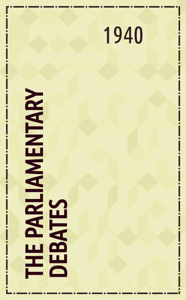The Parliamentary debates (Hansard) : Official report ... of the ...Parliament of the United Kingdom of Great Britain and Northern Ireland. Vol.367, №4