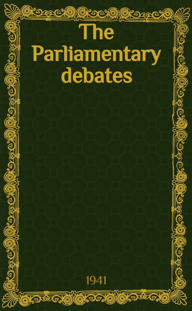 The Parliamentary debates (Hansard) : Official report ... of the ...Parliament of the United Kingdom of Great Britain and Northern Ireland. Vol.368, №19