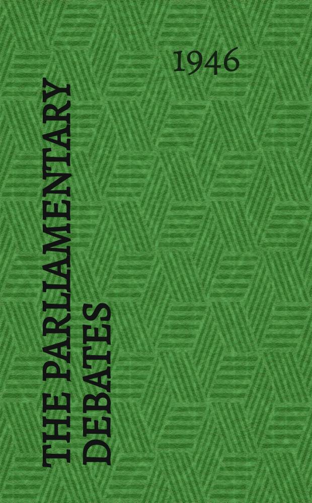 The Parliamentary debates (Hansard) : Official report ... of the ...Parliament of the United Kingdom of Great Britain and Northern Ireland. Vol.418, №71