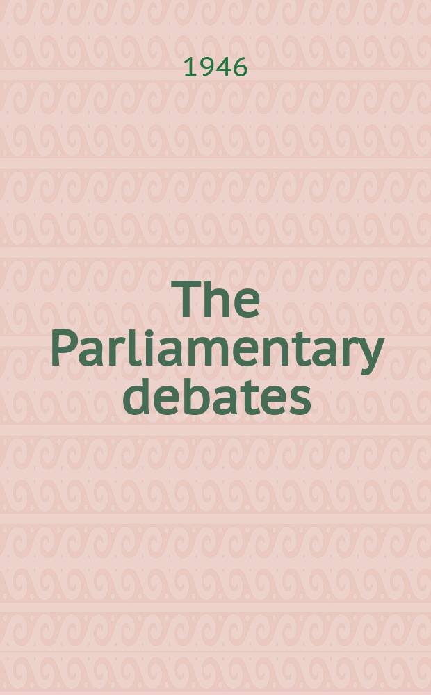 The Parliamentary debates (Hansard) : Official report ... of the ...Parliament of the United Kingdom of Great Britain and Northern Ireland. Vol.428, №203
