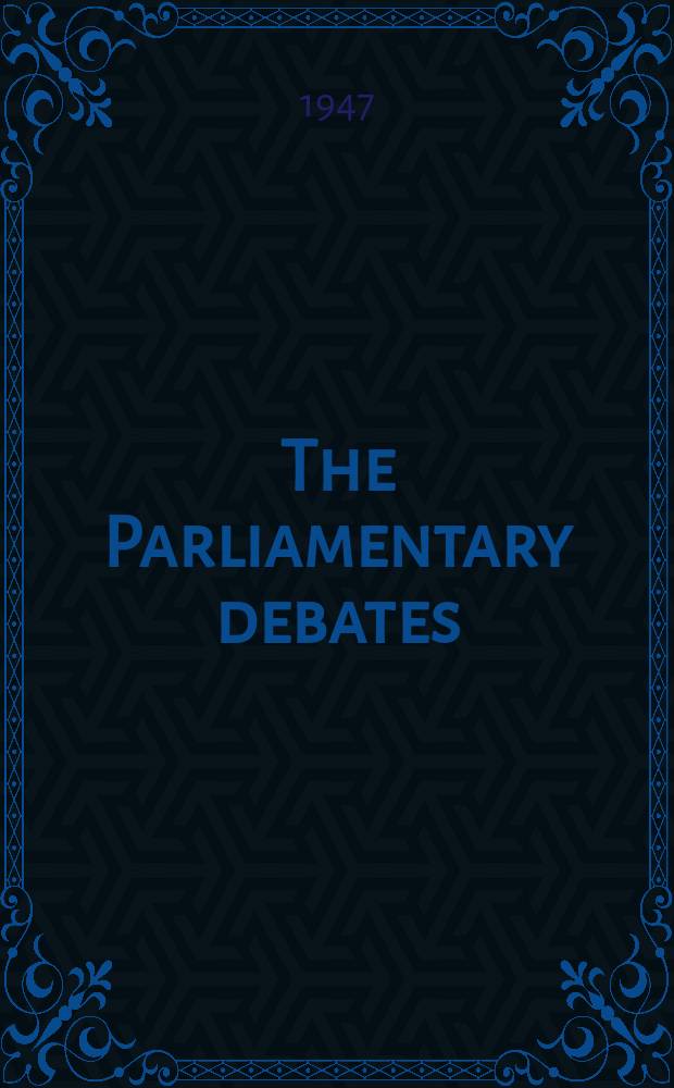 The Parliamentary debates (Hansard) : Official report ... of the ...Parliament of the United Kingdom of Great Britain and Northern Ireland. Vol.437, №101
