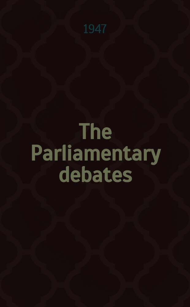 The Parliamentary debates (Hansard) : Official report ... of the ...Parliament of the United Kingdom of Great Britain and Northern Ireland. Vol.437, №104