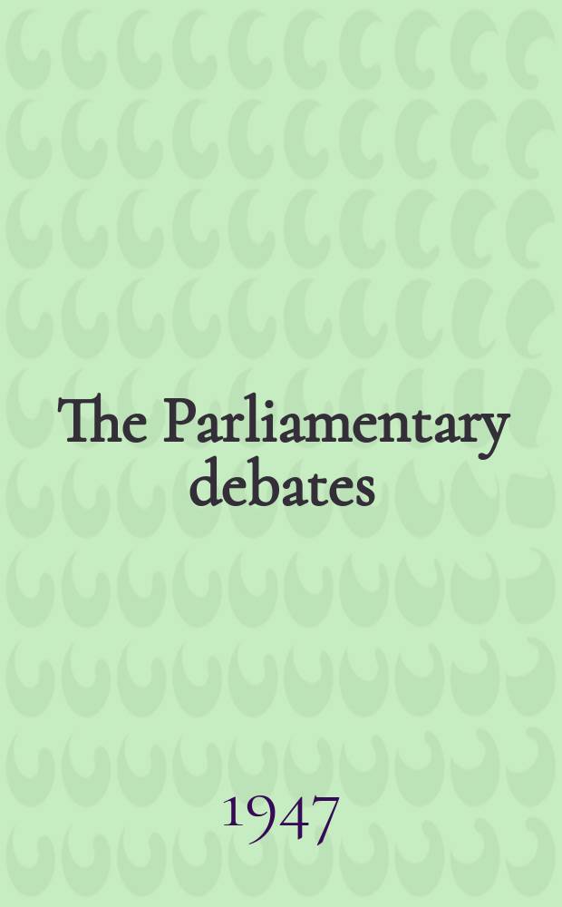 The Parliamentary debates (Hansard) : Official report ... of the ...Parliament of the United Kingdom of Great Britain and Northern Ireland. Vol.438, №118