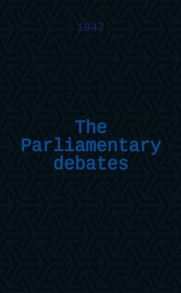 The Parliamentary debates (Hansard) : Official report ... of the ...Parliament of the United Kingdom of Great Britain and Northern Ireland. Vol.443, №2