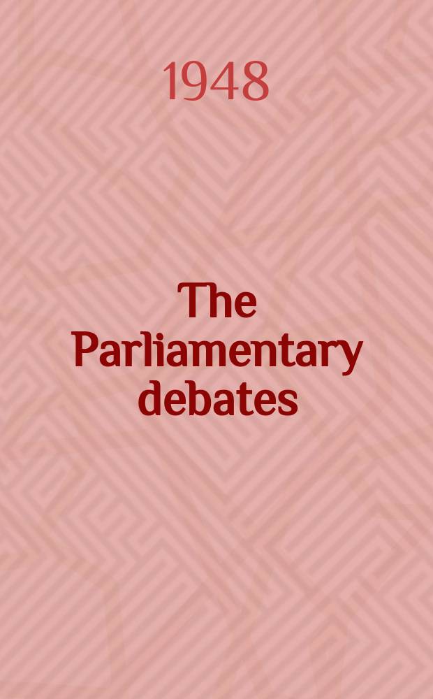 The Parliamentary debates (Hansard) : Official report ... of the ...Parliament of the United Kingdom of Great Britain and Northern Ireland. Vol.446, №50