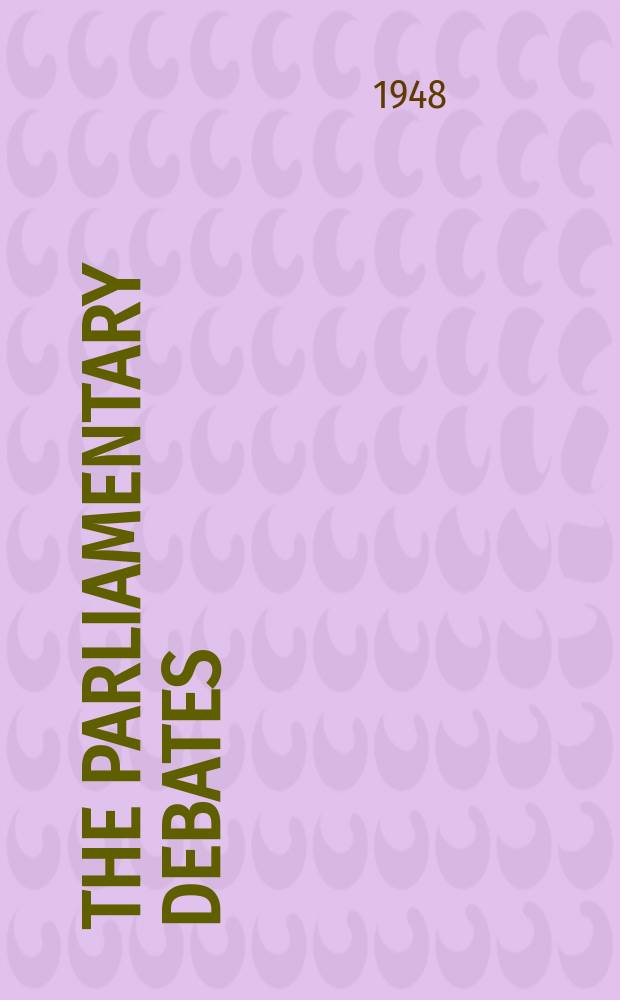The Parliamentary debates (Hansard) : Official report ... of the ...Parliament of the United Kingdom of Great Britain and Northern Ireland. Vol.453, №160