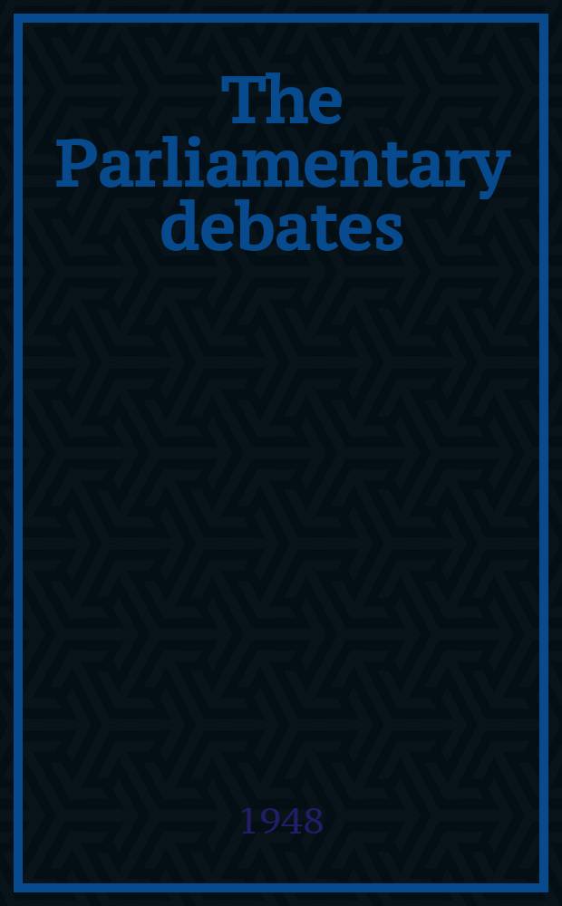 The Parliamentary debates (Hansard) : Official report ... of the ...Parliament of the United Kingdom of Great Britain and Northern Ireland. Vol.454, №163