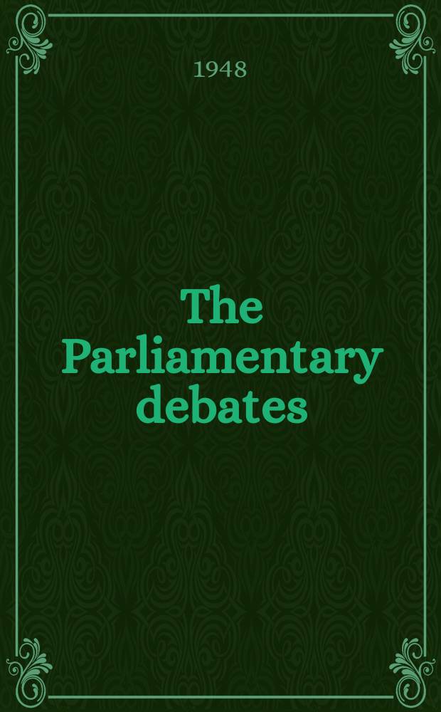 The Parliamentary debates (Hansard) : Official report ... of the ...Parliament of the United Kingdom of Great Britain and Northern Ireland. Vol.454, №164