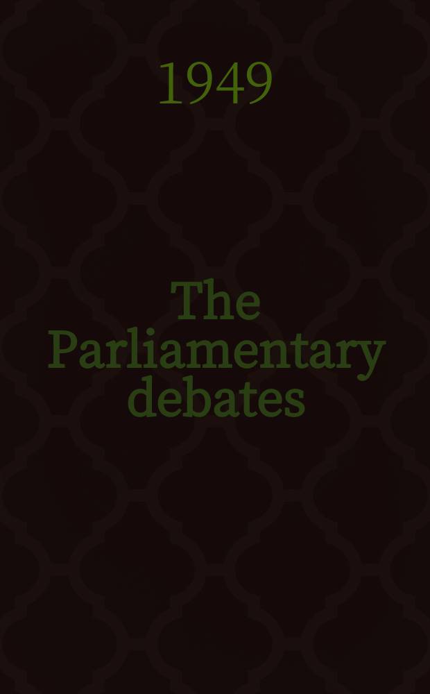 The Parliamentary debates (Hansard) : Official report ... of the ...Parliament of the United Kingdom of Great Britain and Northern Ireland. Vol.461, №54