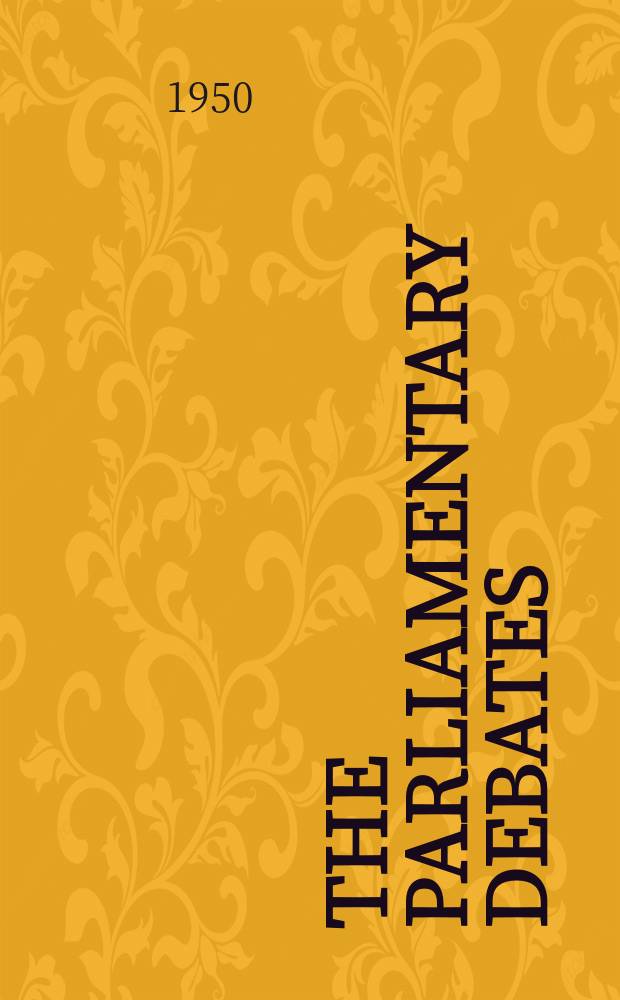 The Parliamentary debates (Hansard) : Official report ... of the ...Parliament of the United Kingdom of Great Britain and Northern Ireland. Vol.480, №10