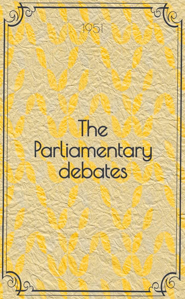 The Parliamentary debates (Hansard) : Official report ... of the ...Parliament of the United Kingdom of Great Britain and Northern Ireland. Vol.493, №5