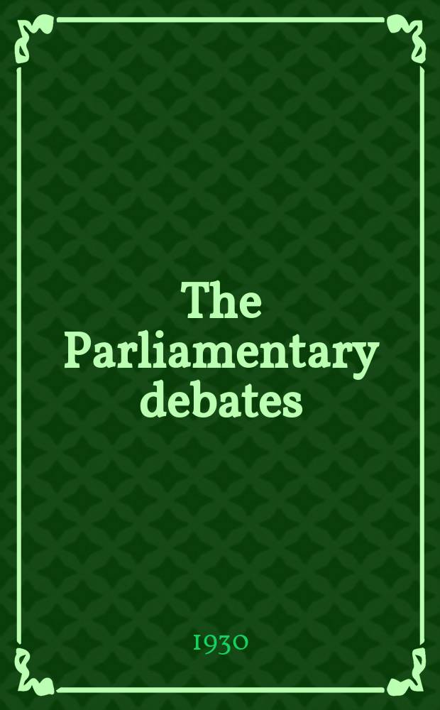 The Parliamentary debates (Hansard) : Official report ... of the ...Parliament of the United Kingdom of Great Britain and Northern Ireland. Vol.234, №75