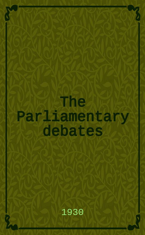 The Parliamentary debates (Hansard) : Official report ... of the ...Parliament of the United Kingdom of Great Britain and Northern Ireland. Vol.244, №7