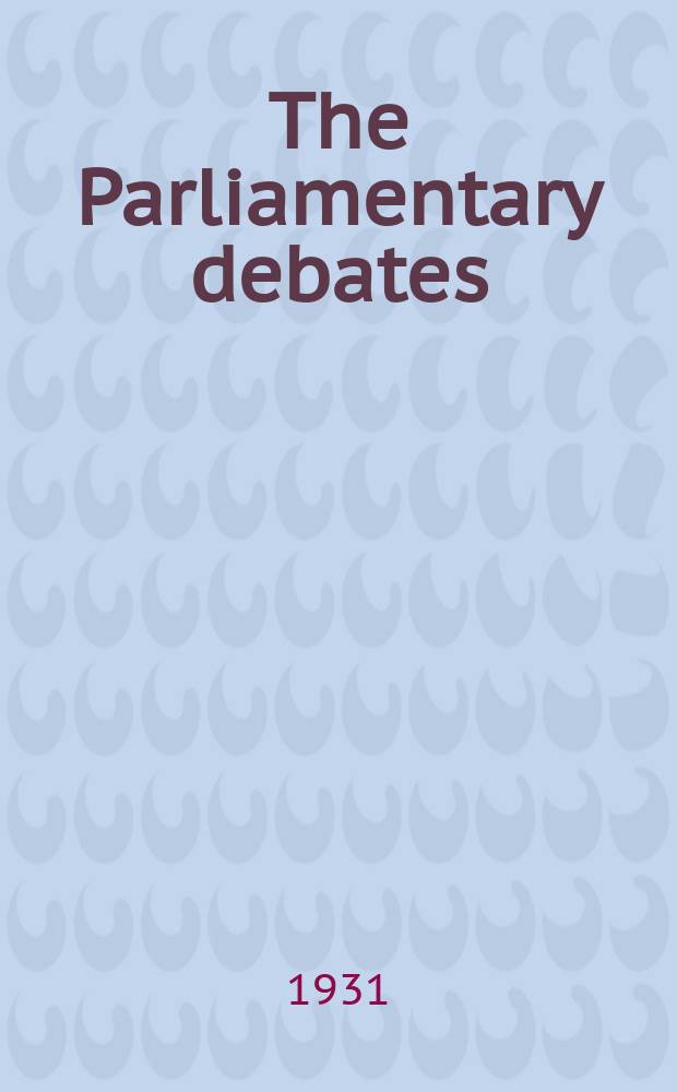 The Parliamentary debates (Hansard) : Official report ... of the ...Parliament of the United Kingdom of Great Britain and Northern Ireland. Vol.260, №16