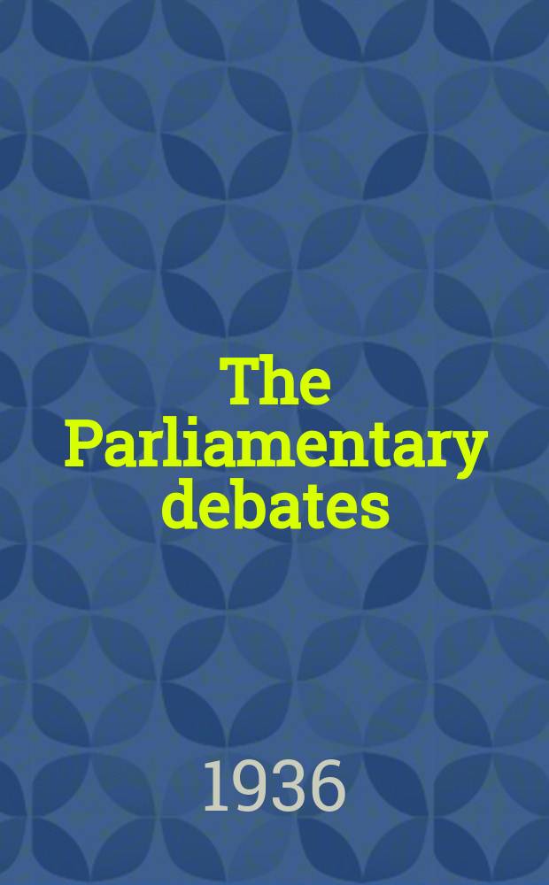 The Parliamentary debates (Hansard) : Official report ... of the ...Parliament of the United Kingdom of Great Britain and Northern Ireland. Vol.310, №50