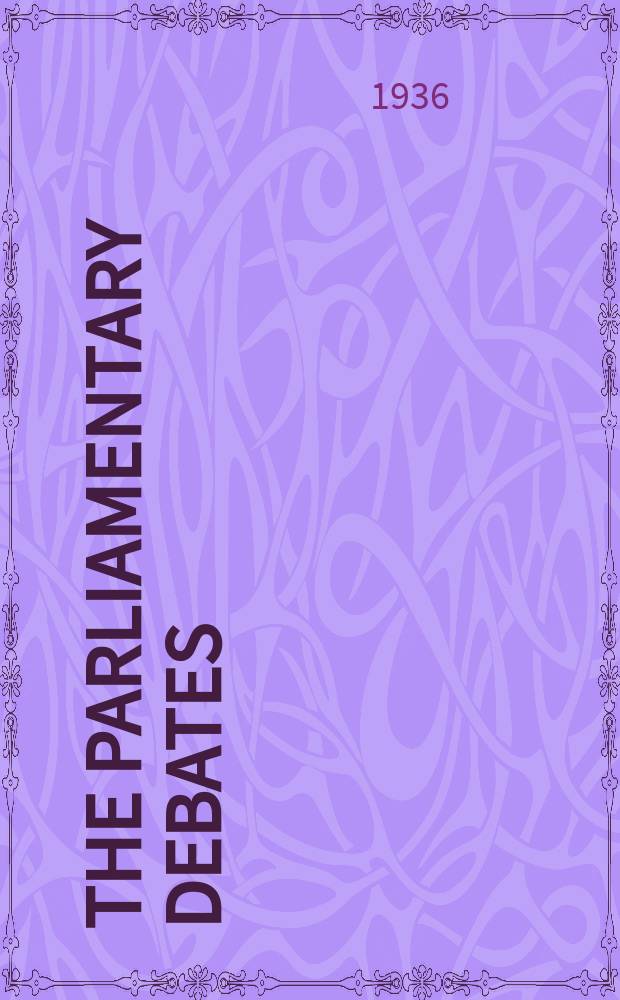 The Parliamentary debates (Hansard) : Official report ... of the ...Parliament of the United Kingdom of Great Britain and Northern Ireland. Vol.312, №83