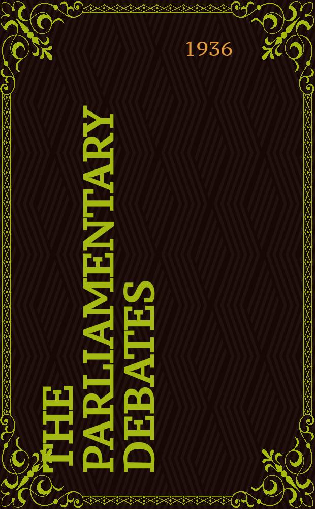 The Parliamentary debates (Hansard) : Official report ... of the ...Parliament of the United Kingdom of Great Britain and Northern Ireland. Vol.316, №137