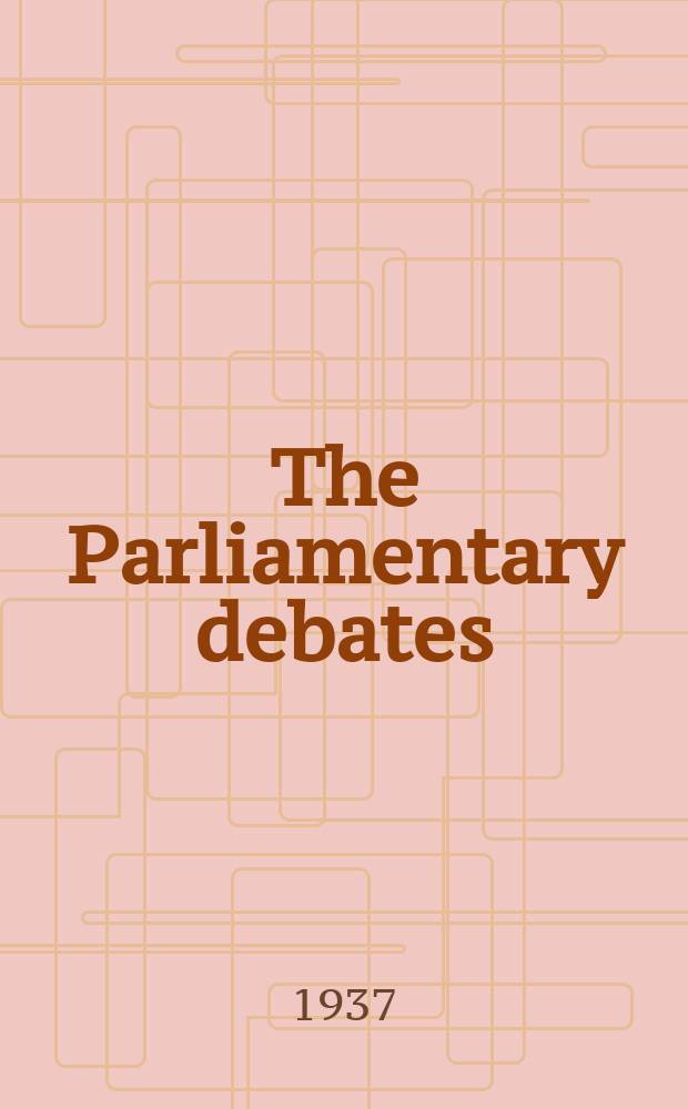 The Parliamentary debates (Hansard) : Official report ... of the ...Parliament of the United Kingdom of Great Britain and Northern Ireland. Vol.321, №67