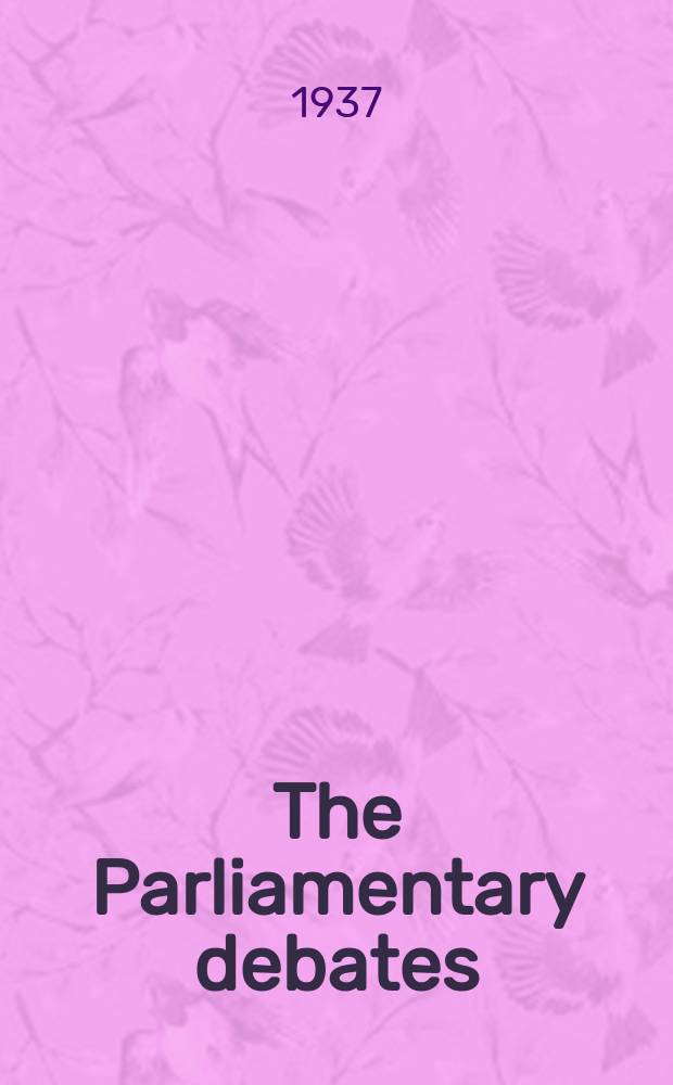 The Parliamentary debates (Hansard) : Official report ... of the ...Parliament of the United Kingdom of Great Britain and Northern Ireland. Vol.325, №130