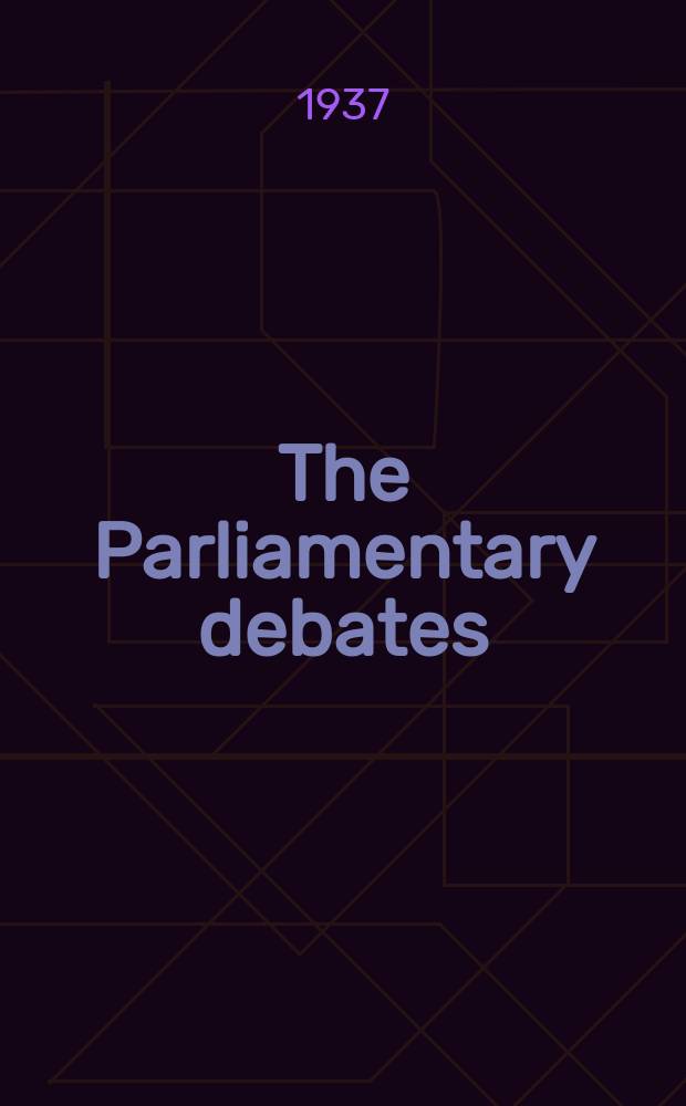 The Parliamentary debates (Hansard) : Official report ... of the ...Parliament of the United Kingdom of Great Britain and Northern Ireland. Vol.328, №16
