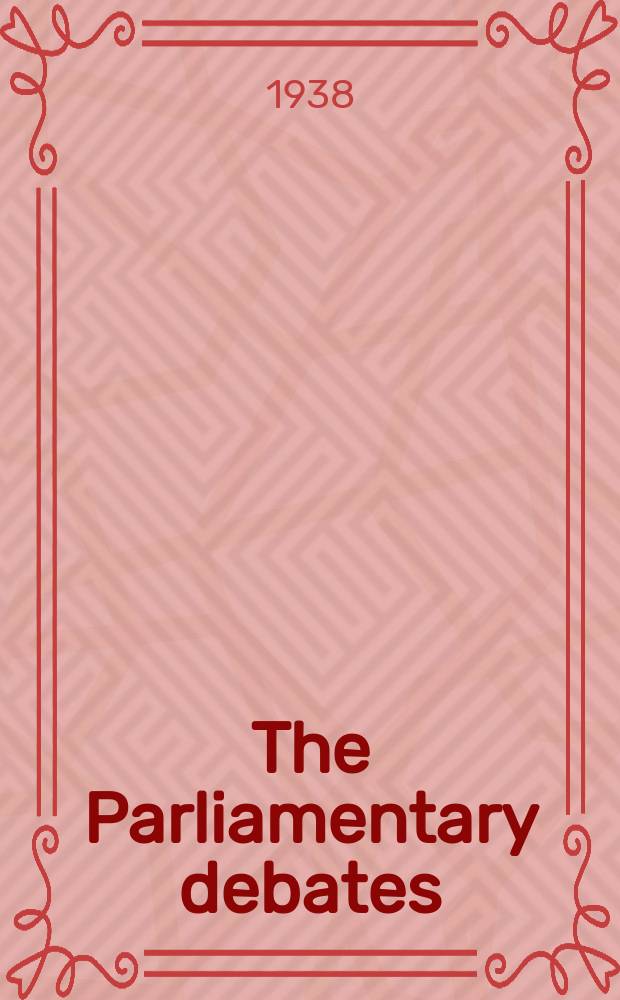 The Parliamentary debates (Hansard) : Official report ... of the ...Parliament of the United Kingdom of Great Britain and Northern Ireland. Vol.335, №99