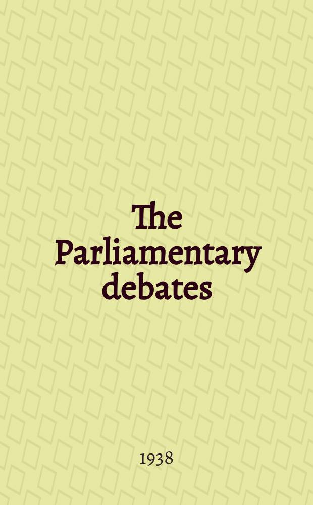 The Parliamentary debates (Hansard) : Official report ... of the ...Parliament of the United Kingdom of Great Britain and Northern Ireland. Vol.335, №110