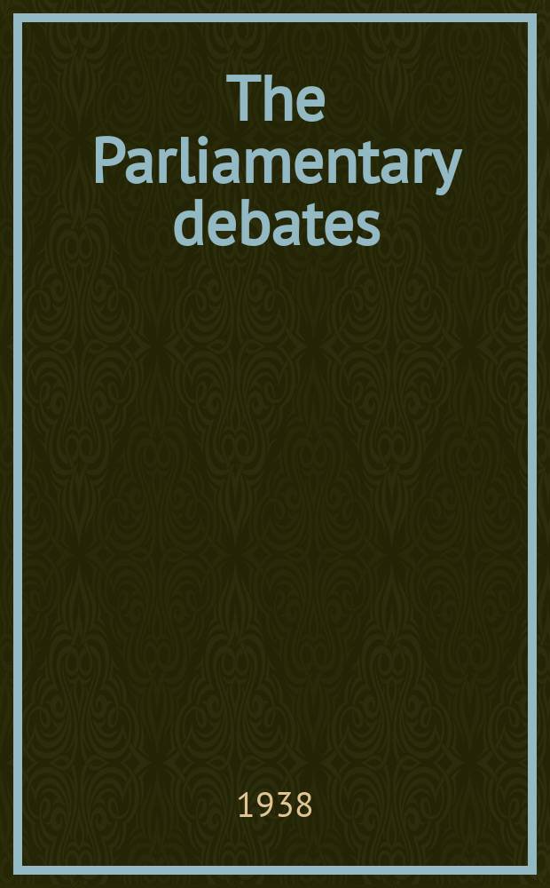 The Parliamentary debates (Hansard) : Official report ... of the ...Parliament of the United Kingdom of Great Britain and Northern Ireland. Vol.337, №131