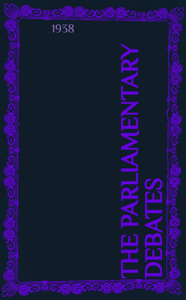 The Parliamentary debates (Hansard) : Official report ... of the ...Parliament of the United Kingdom of Great Britain and Northern Ireland. Vol.337, №133