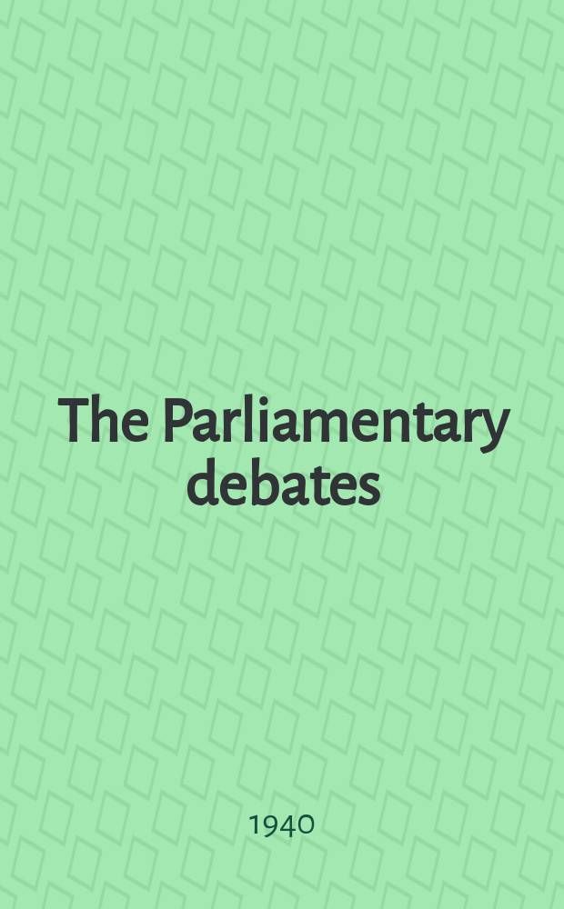 The Parliamentary debates (Hansard) : Official report ... of the ...Parliament of the United Kingdom of Great Britain and Northern Ireland. Vol.357, №22