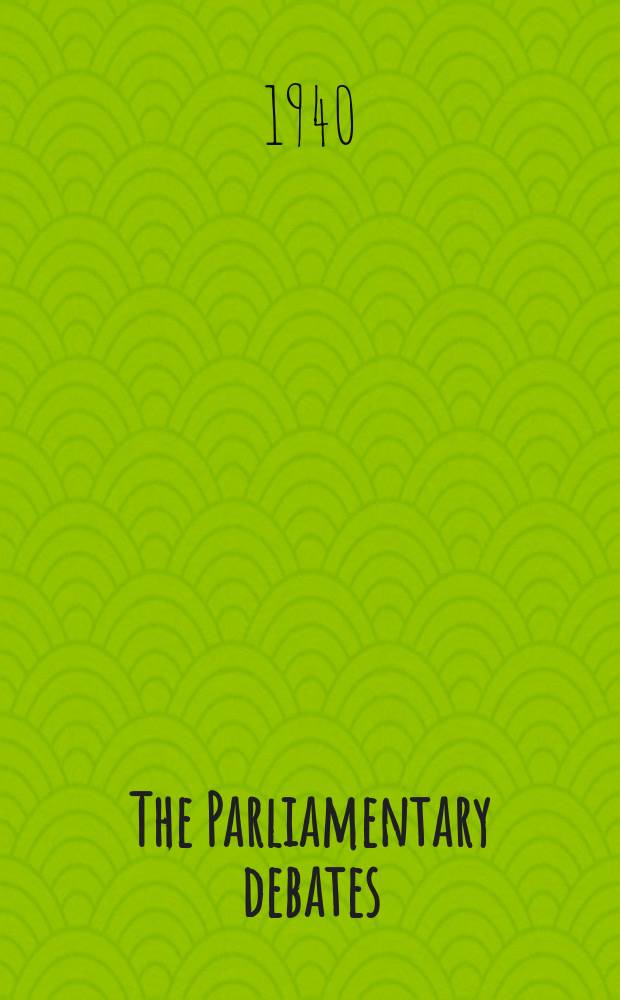 The Parliamentary debates (Hansard) : Official report ... of the ...Parliament of the United Kingdom of Great Britain and Northern Ireland. Vol.357, №30