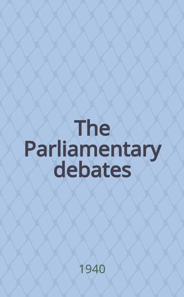 The Parliamentary debates (Hansard) : Official report ... of the ...Parliament of the United Kingdom of Great Britain and Northern Ireland. Vol.367, №2