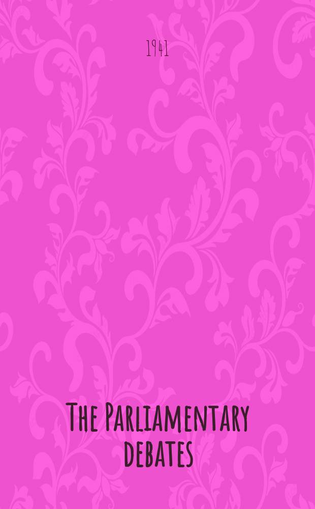 The Parliamentary debates (Hansard) : Official report ... of the ...Parliament of the United Kingdom of Great Britain and Northern Ireland. Vol.370, №43