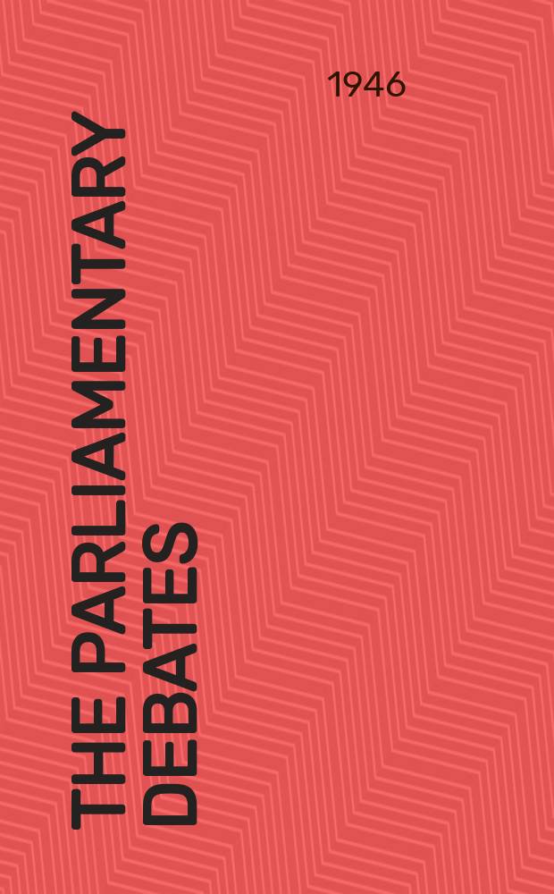 The Parliamentary debates (Hansard) : Official report ... of the ...Parliament of the United Kingdom of Great Britain and Northern Ireland. Vol.418, №72