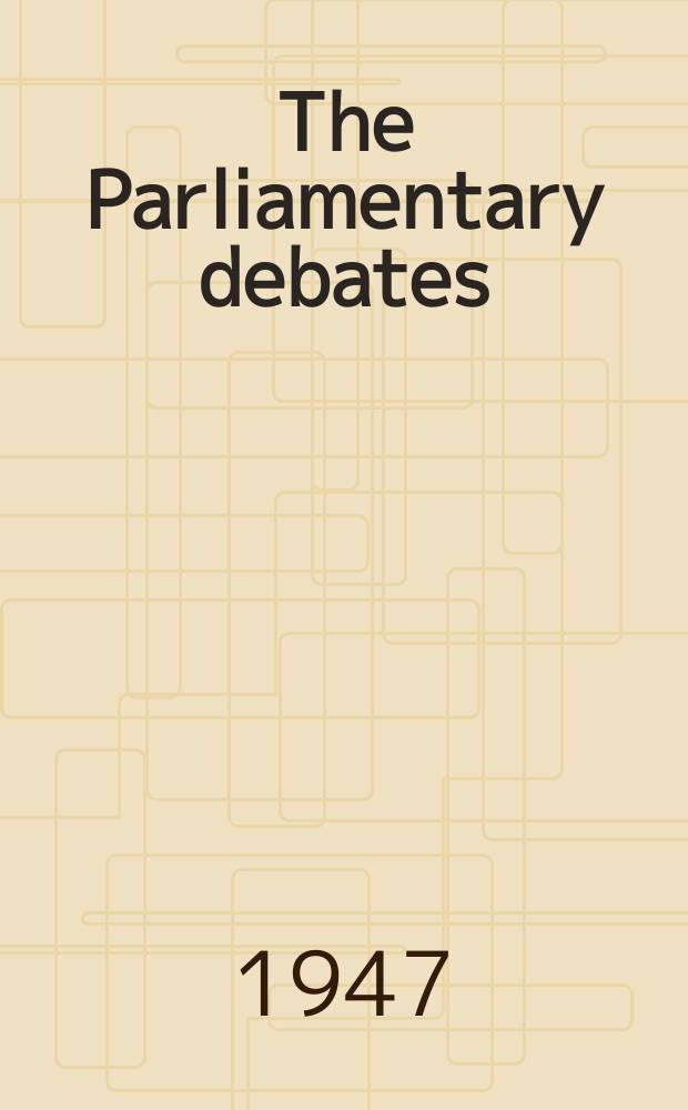 The Parliamentary debates (Hansard) : Official report ... of the ...Parliament of the United Kingdom of Great Britain and Northern Ireland. Vol.433, №48
