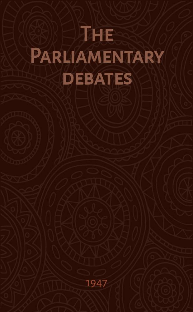 The Parliamentary debates (Hansard) : Official report ... of the ...Parliament of the United Kingdom of Great Britain and Northern Ireland. Vol.439, №128