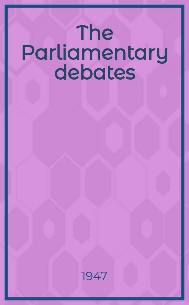 The Parliamentary debates (Hansard) : Official report ... of the ...Parliament of the United Kingdom of Great Britain and Northern Ireland. Vol.444, №20
