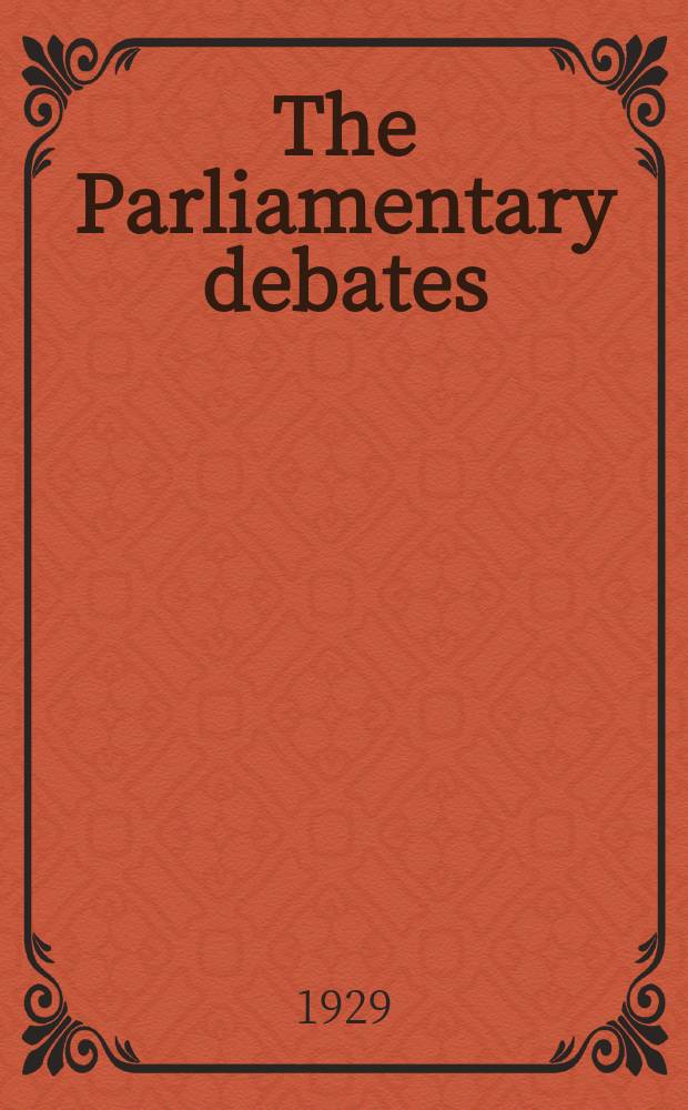 The Parliamentary debates (Hansard) : Official report ... of the ...Parliament of the United Kingdom of Great Britain and Northern Ireland. Vol.232, №44